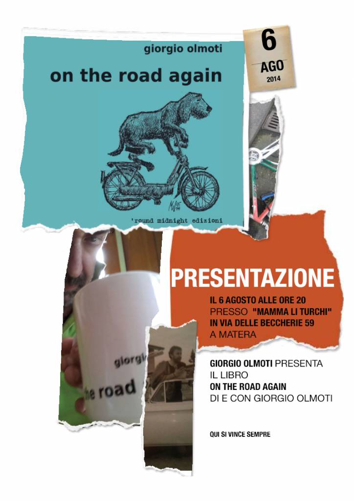 Giorgio Olmoti è On the road again a Matera