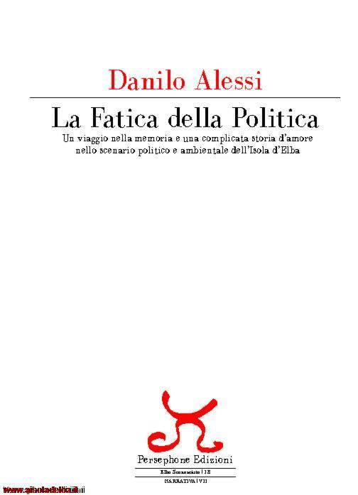 “La fatica della politica”, si presenta a Melfi il romanzo di Alessi
