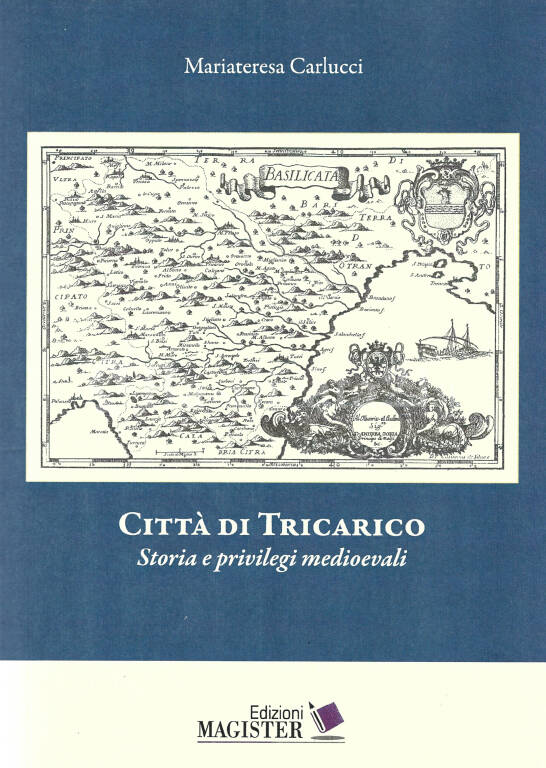 Presentato il saggio \"Città di Tricarico\" di Mariateresa Carlucci