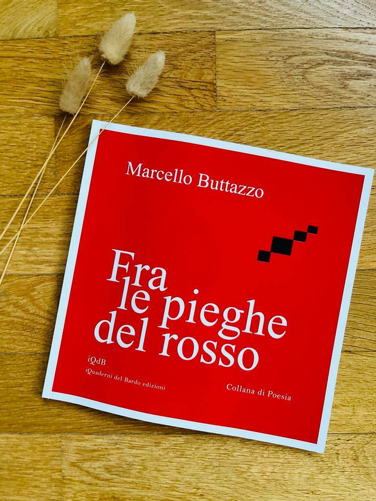 La poesia di Marcello Buttazzo, racconto intenso di innamoramenti