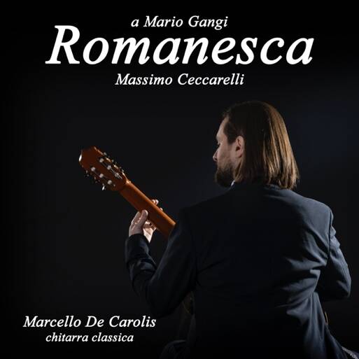 Romanesca, il chitarrista lucano De Carolis omaggia Mario Gangi
