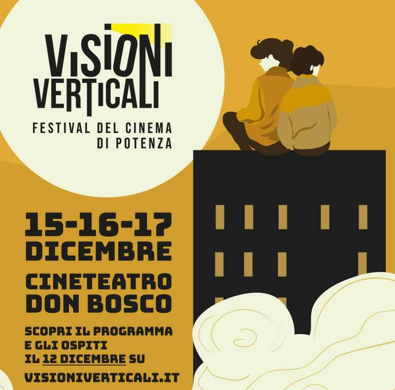 Visioni Verticali: Il programma della V edizione del Festival del cinema di Potenza